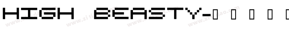 High Beasty字体转换